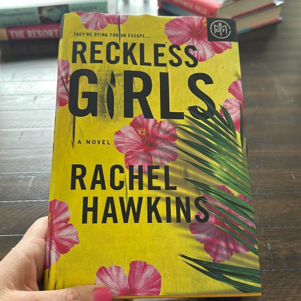Reckless Girls by Rachel Hawkins